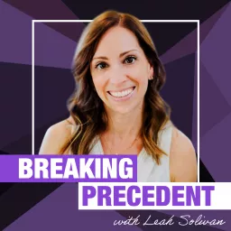 Breaking Precedent Podcast artwork