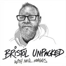 Bristol Unpacked Podcast artwork