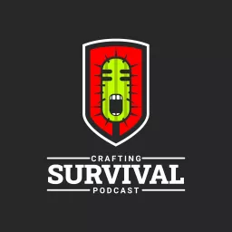 Crafting Survival Podcast artwork