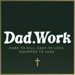 DadWork Podcast artwork