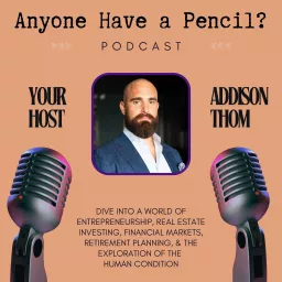 Anyone Have A Pencil Podcast artwork