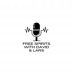 Free Spirits with David Gonzalez & Lars Miller Podcast artwork