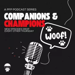 Companions & Champions Podcast artwork