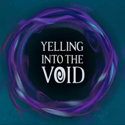 Yelling Into The Void | A World of Warcraft Podcast artwork