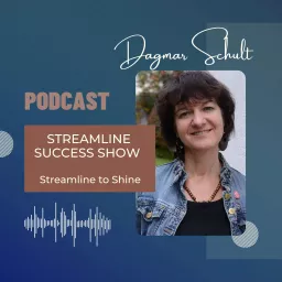 Streamline Success Show Podcast artwork