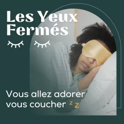 Les Yeux Fermés Podcast artwork