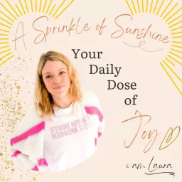 A Sprinkle of Sunshine - Your Daily Dose of Joy