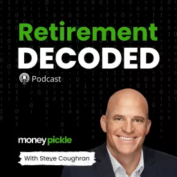 Retirement Decoded Podcast artwork