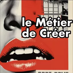 le Métier de Créer