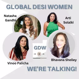 Global Desi Women Podcast artwork