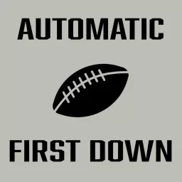 Automatic First Down Podcast artwork