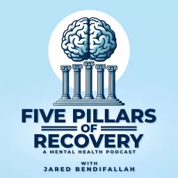 Five Pillars of Recovery Podcast artwork