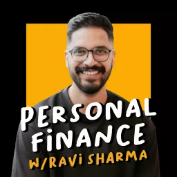 Personal Finance with Ravi Sharma | Australian Finance & Property Podcast artwork