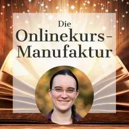 Die Onlinekurs-Manufaktur