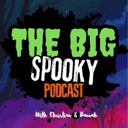 The Big Spooky Podcast artwork