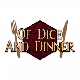 Of Dice and Dinner