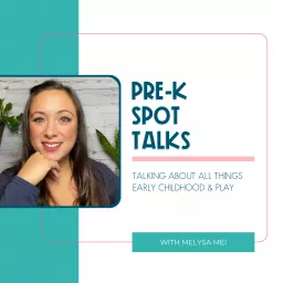 Pre-K Spot Talks Podcast artwork