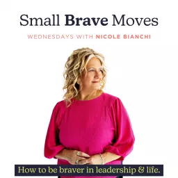 Small Brave Moves Podcast artwork