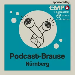 Podcast-Brause (live aus Nürnberg)