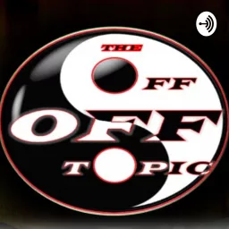 The Off Off Topic Podcast artwork