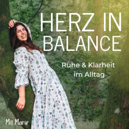 Herz in Balance - Ruhe & Klarheit im Alltag: Yoga | Meditation | Natur