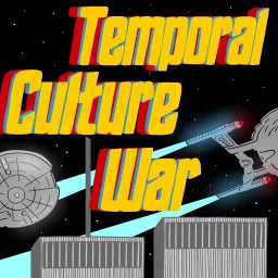 Temporal Culture War Podcast artwork