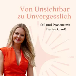 Von Unsichtbar zu Unvergesslich