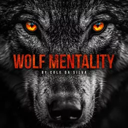 Wolf Mentality with Cole 