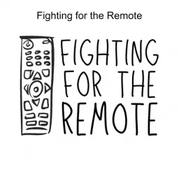 Fighting for the Remote