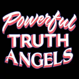 Powerful Truth Angels