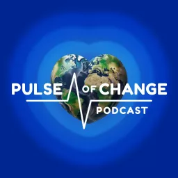 Pulse of Change Podcast artwork