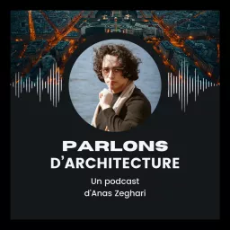 Parlons d'architecture