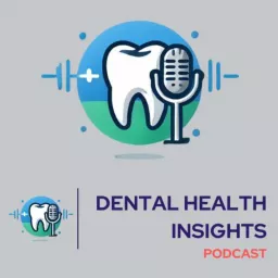 Dental Health Insights