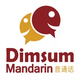 Dimsum Mandarin - Learn Mandarin Chinese Podcast artwork
