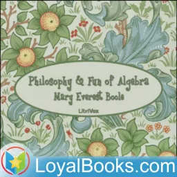 Philosophy and Fun of Algebra by Mary Everest Boole Podcast artwork