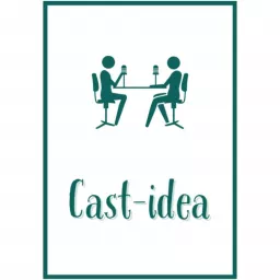 Cast-Idea