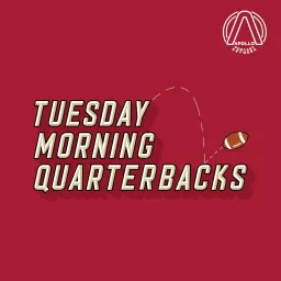 Tuesday Morning Quarterbacks - An NFL Podcast artwork