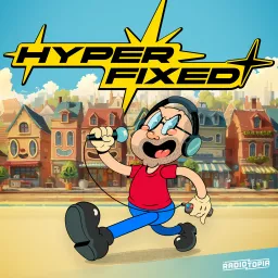 Hyperfixed Podcast artwork