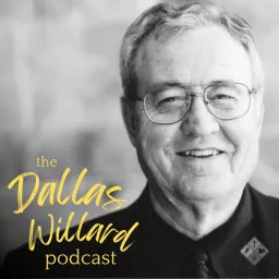 The Dallas Willard Podcast artwork