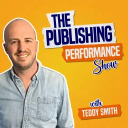 The Publishing Performance Show Podcast artwork