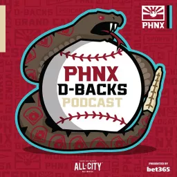 PHNX Arizona Diamondbacks Podcast