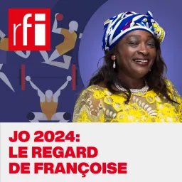 JO 2024: le regard de Françoise