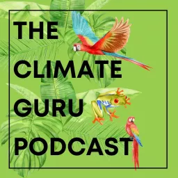 The Climate Guru Podcast artwork