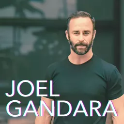 Joel Gandara Podcast artwork