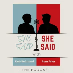 She Said, She Said Podcast artwork