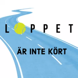 Loppet är inte kört - Träning och kondition Podcast artwork