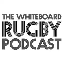 The Whiteboard Rugby Podcast artwork