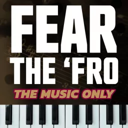 Fear the 'Fro: The Music Only