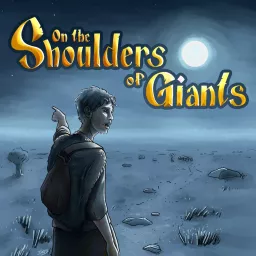 On the Shoulders of Giants Podcast artwork