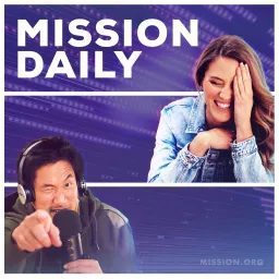 Mission Daily Podcast artwork